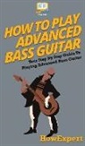 Howexpert - How To Play Advanced Bass Guitar