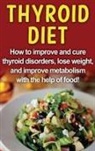 Robert Jacobson - Thyroid Diet