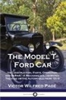 Victor Wilfred Page, Victor Wilfred Pagé - The Model T Ford Car