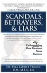 Kyla Latrice Tennin, Kyla Latrice Tennin - Scandals, Betrayers, & Liars