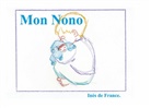 Inès de France - Mon Nono