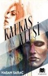 Hasan Sarac - Kafkas Atesi