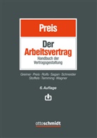 Ulrich Preis, Ulrich Preis (Prof. Dr. ), Ulric Preis (Prof. Dr.), Ulrich Preis (Prof. Dr.) - Der Arbeitsvertrag