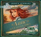 Lucy Maud Montgomery, Max Meinzold, Jessica Schwarz - Anne auf Green Gables, 6 Audio-CD (Audio book)