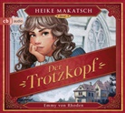 Emmy von Rhoden, Heike Makatsch, Max Meinzold - Der Trotzkopf, 5 Audio-CD (Audio book)