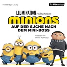 Sadie Chesterfield, Oliver Rohrbeck - Minions - Auf der Suche nach dem Mini-Boss, 2 Audio-CD (Audiolibro)