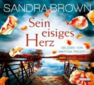 Sandra Brown, Martina Treger - Sein eisiges Herz, 6 Audio-CD (Hörbuch)