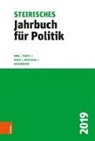 Beatrix Karl, Wolfgan Mantl, Wolfgang Mantl, P, Klaus Poier, Klaus Poier u a... - Steirisches Jahrbuch für Politik 2019