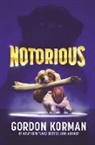 Gordon Korman, Korman Gordon - Notorious