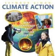Seymour Simon, Simon Seymour - Climate Action: What Happened and What We Can Do