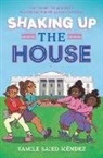Yamile Saied Mendez, Yamile Saied Méndez - Shaking Up the House