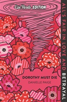 Danielle Paige - Dorothy Must Die Epic Reads Edition