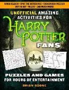 Brian Boone - Unofficial Amazing Activities for Harry Potter Fans