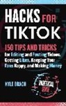 Kyle Brach - Hacks for TikTok