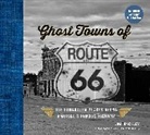 Jim Hinckley, Hinckley Jim, James kerrick - Ghost Towns of Route 66