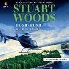 Tony Roberts, Stuart Woods - Hush-Hush (Audio book)