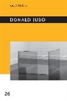 Alex Kitnick, Kitnick Alex, Annie Ochmanek, Alex Kitnick, Annie Ochmanek - Donald Judd
