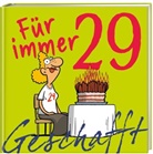 Michael Kernbach, Miguel Fernandez - Geschafft: Für immer 29!
