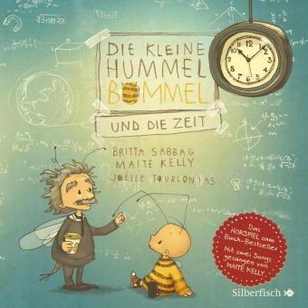 Maite Kelly, Britt Sabbag, Britta Sabbag,  Diverse, Maite Kelly, Britta Sabbag... - Die kleine Hummel Bommel und die Zeit, 1 Audio-CD (Audio book) - Das Hörspiel