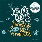 Benjamin Knödler, Christin Knödler, Christine Knödler, Julian Greis, Franziska Hartmann, Pascal Houdus... - Young Rebels, 3 Audio-CD (Hörbuch)