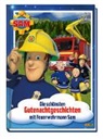 Katrin Zuschlag - Feuerwehrmann Sam: Die schönsten Gutenachtgeschichten mit Feuerwehrmann Sam