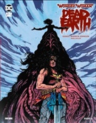 Daniel Warren Johnson - Wonder Woman: Dead Earth. Bd.4