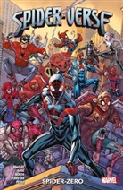 Arthur Adams, Zé Carlos, Jua Ferreyra, Juan Ferreyra, Juan Frigeri, Christo Gage... - Spider-Verse: Spider-Zero