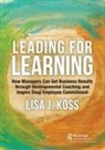 Lisa Koss, Lisa J. Koss - Leading for Learning