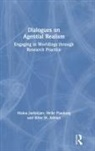 Stine W Adrian, Stine W. Adrian, Malou Juelskjær, Malou (Danmarks Institut for Paedagogi Juelskjaer, Helle Plauborg, Plauborg Helle - Dialogues on Agential Realism