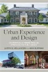 Justin (Justin B. Hollander Hollander, Justin (Tufts University Hollander, Justin B. (Tufts University Hollander, Justin Hollander, Justin B. Hollander, Hollander Justin B.... - Urban Experience and Design