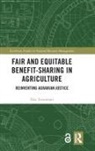 Elsa Tsioumani, Tsioumani Elsa - Fair and Equitable Benefit-Sharing in Agriculture (Open Access)