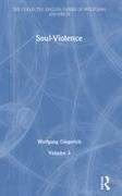 Wolfgang Giegerich, Giegerich Wolfgang - Soul-Violence Volume 3
