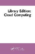 Routledge, Routledge - Library Edition: Cloud Computing 8-Volume Set