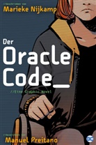 Mariek Nijkamp, Marieke Nijkamp, Manuel Preitano - Der Oracle Code_