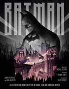 Andre Farago, Andrew Farago, Gina McIntyre - Batman: Definitive History of the Dark Knight