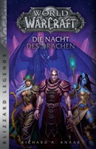 Richard A Knaak, Richard A. Knaak - World of Warcraft: Die Nacht des Drachen
