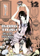 Otar Maijo, Otaro Maijo, Oh! Great - Biorg Trinity 12. Bd.12