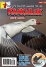 Inhabit Media, Inhabit Media - Kaakuluk: Snow Geese!