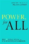 Juli Battilana, Julie Battilana, Tiziana Casciaro - Power, For All