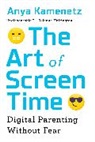 Anya Kamenetz - The Art of Screen Time