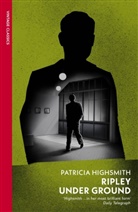 Patricia Highsmith - Ripley Under Ground