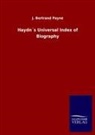 J Bertrand Payne, J. Bertrand Payne - Haydn's Universal Index of Biography
