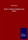 Ohne Autor - Black's Guide to England and Wales