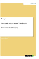 Anonym, Anonymous - Corporate-Governance-Typologien