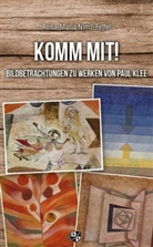 Anna-Maria Nimz-Fettel, Paul Klee - Komm mit!
