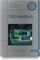 Hans Kief, Hans B Kief, Hans B. Kief, Helmut Roschiwal, Helmut A Roschiwal, Helmut A. Roschiwal... - CNC-Handbuch