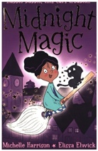 Elissa Elwick, Michelle Harrison, Harrison Michelle, Elissa Elwick, Elwick Elissa - Midnight Magic