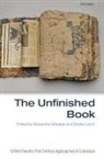 Alexandra (Professor of English and Med Gillespie, Alexandra Gillespie, Alexandra (Professor of English and Medieval Studies Gillespie, Gillespie Alexandra, Deidre Lynch, Deidre (Ernest Bernbaum Professor of English Literature Lynch... - Unfinished Book