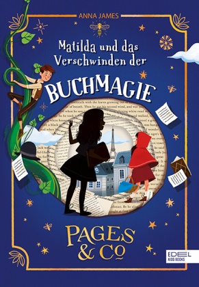 Anna James, Paola Escobar - Pages & Co. (Band 2) - Matilda und das Verschwinden der Buchmagie
