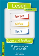 Saski Kistner, Saskia Kistner, Corina Mittermaier, Corinna Mittermaier - Lesen üben und festigen - Klasse 2/3